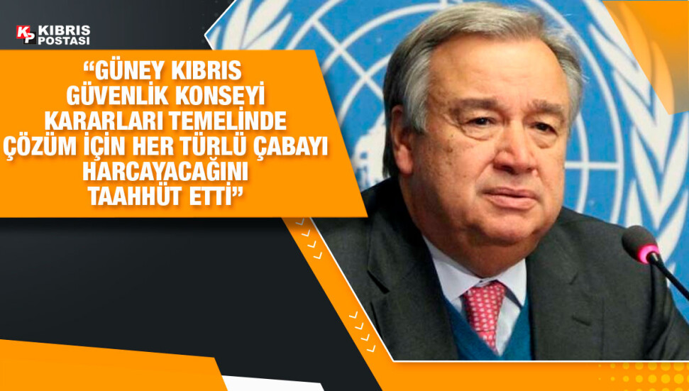 BM Genel Sekreteri Guterres’ten Güney Kıbrıs’a “önemli ortak” nitelemesi