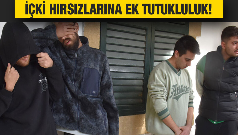 Marketlerden içki çalan zanlılar 5 gün daha tutuklu kalacak