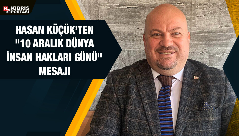 Hasan Küçük: Güvenli ve adaletli dünya için dayanışma içinde hep birlikte çalışmalıyız