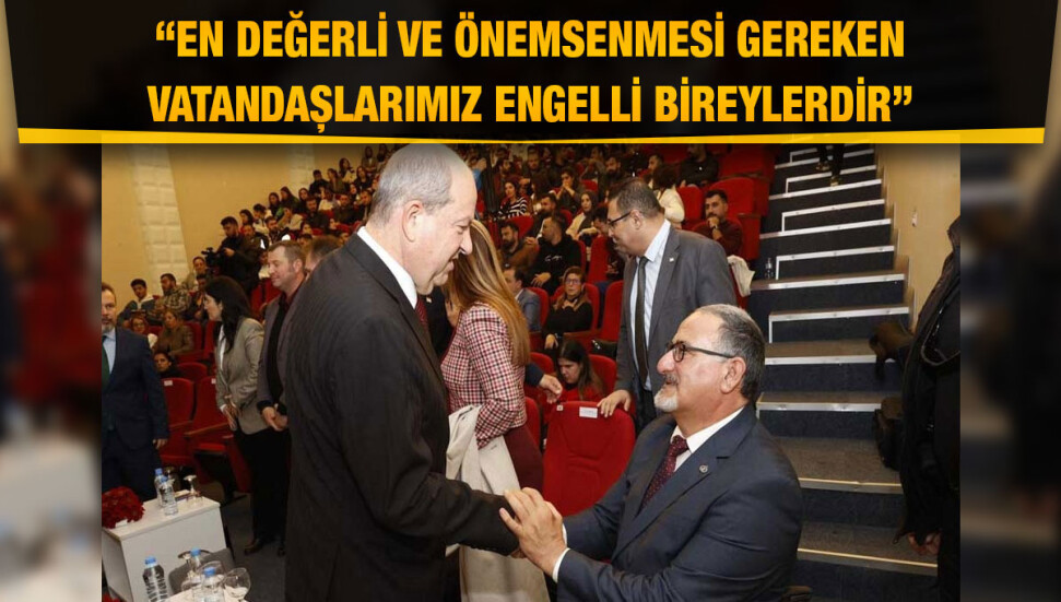 Cumhurbaşkanı Ersin Tatar, “11’nci Engelsiz Bilişim Günleri”ne katıldı