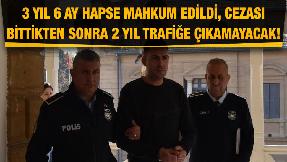 Ölümlü trafik kazası sanığı İlyas Hıdır 3 yıl 6 ay hapse mahkum edildi