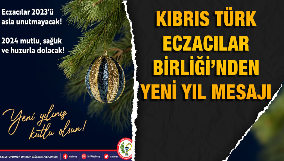 Kıbrıs Türk Eczacılar Birliği, vatandaşların yeni yılını kutladı