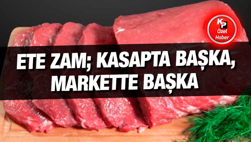 Kasapta 550 TL’ye satılan kuzu eti, markette 600-650 TL’ye satılıyor!