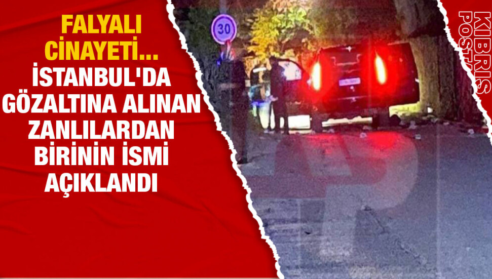 'Falyalı cinayeti'yle ilgili İstanbul'da yakalanan 3 şüphelinin sorgusu sürüyor