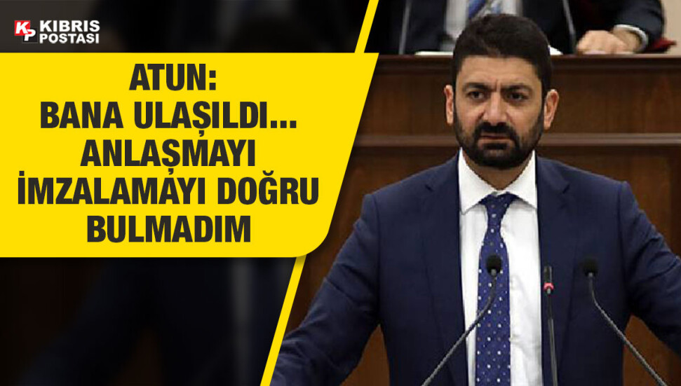 Sunat Atun: El-Sen ile anlaşmayı imzalamayı uygun bulmadım