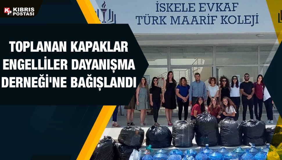 Mavi Kapak Toplama Sosyal Sorumluluk Projesi tamamlandı