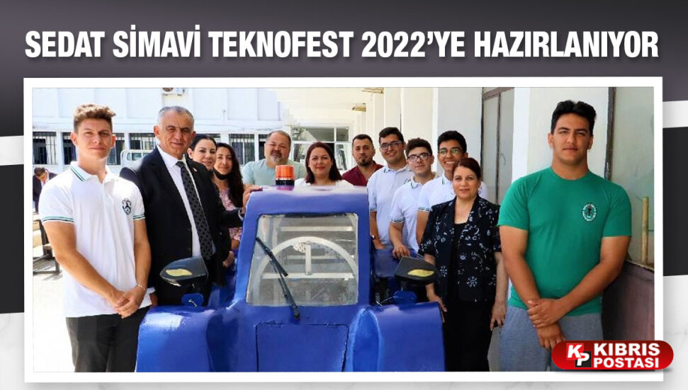 Sedat Simavi Endüstri Meslek Lisesi, TEKNOFEST 2022’ye hazırlanıyor