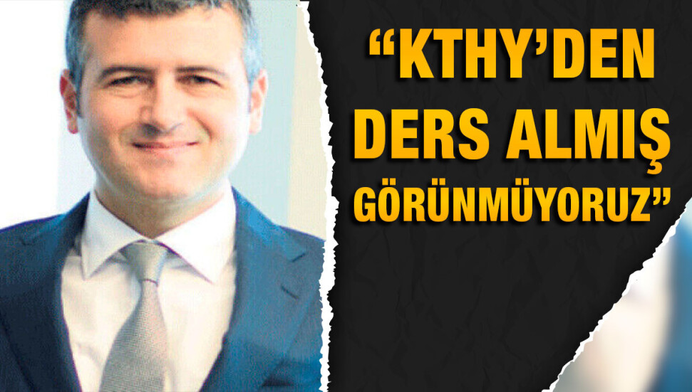 Olgun Önal: Monopol bir devlet kurumunu hatalarla fonksiyonlarını yerine getiremez hale getirmek tam bizlik bir hikaye...