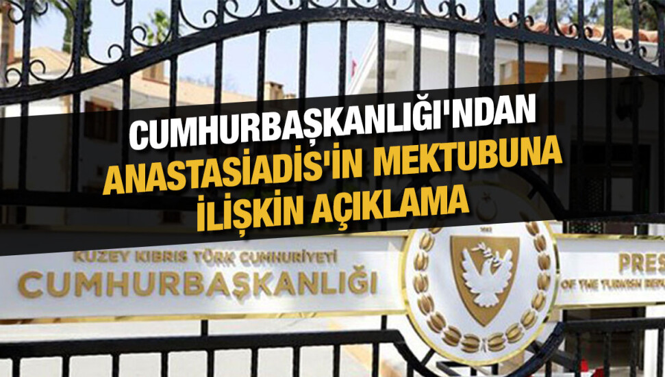 Cumhurbaşkanlığı: Rum tarafı güven yaratmak istiyorsa öncelikle samimiyetini kanıtlamalı