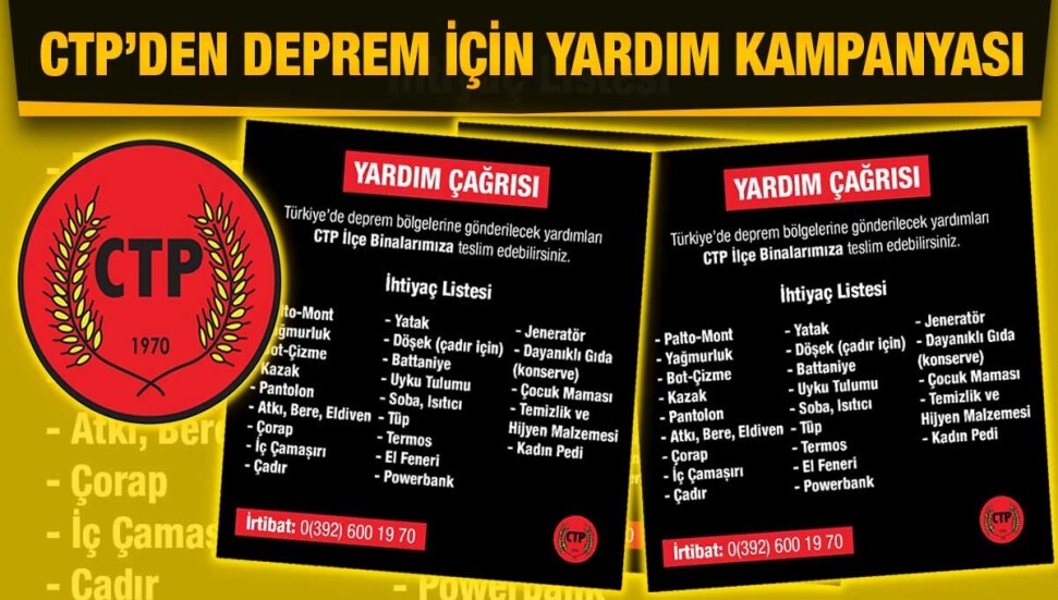 CTP, Türkiye’deki yıkıcı depremden etkilenen bölgeler için yardım kampanyası başlattı