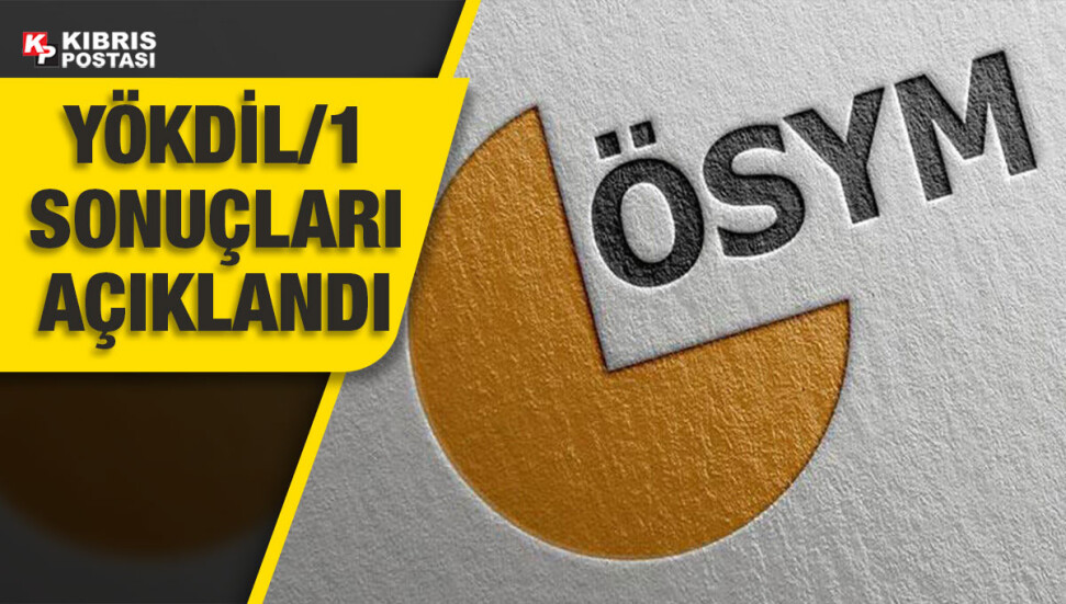 2022-YÖKDİL/1 sonuçları açıklandı
