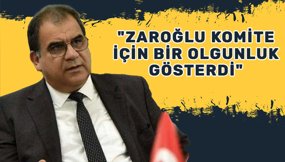 Faiz Sucuoğlu: “Bertan Zaroğlu, komite için bir olgunluk gösterdi”