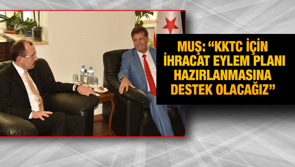 Erhan Arıklı ile Mehmet Muş görüştü: "Türkiye'nin desteği sürecek"