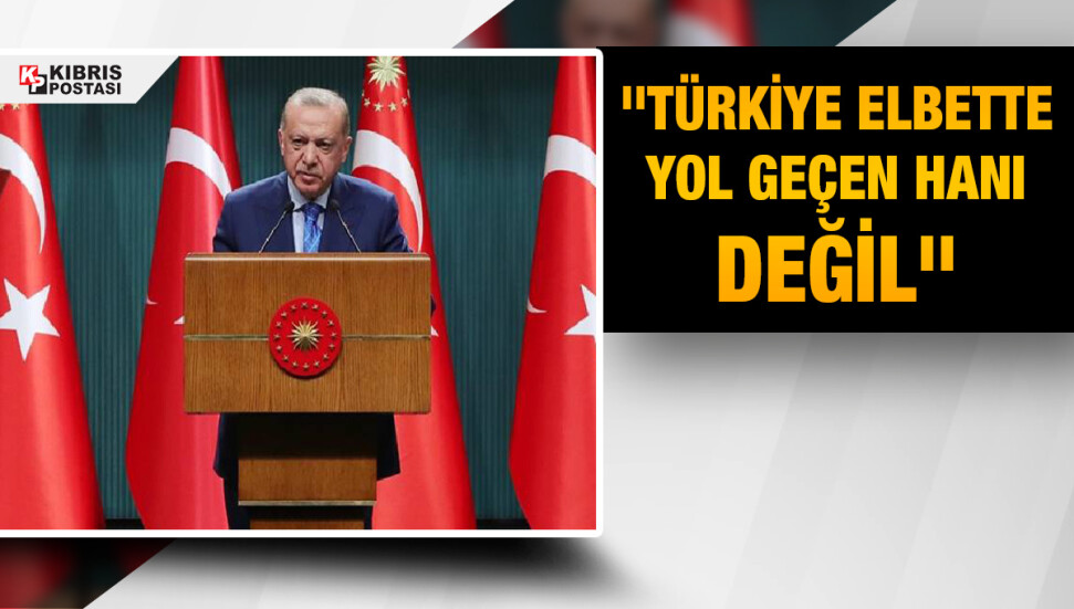 Erdoğan: Türkiye'nin, Avrupa'nın mülteci ambarı olmak gibi bir görevi, sorumluluğu, mecburiyeti yoktur
