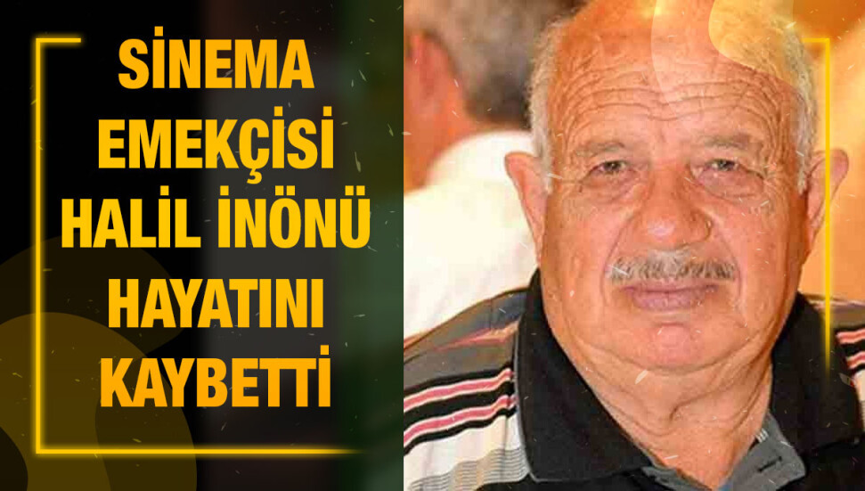 Halil İnönü yaşamını yitirdi