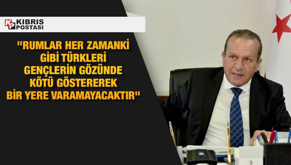 Ataoğlu’ndan Rum Eğitim Bakanlığı kararına tepki: “Bunlarla mı barış sağlayacağız?”