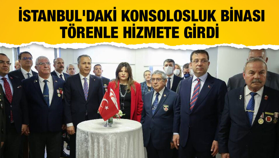 KKTC'nin İstanbul'daki yeni konsolosluk binası açıldı