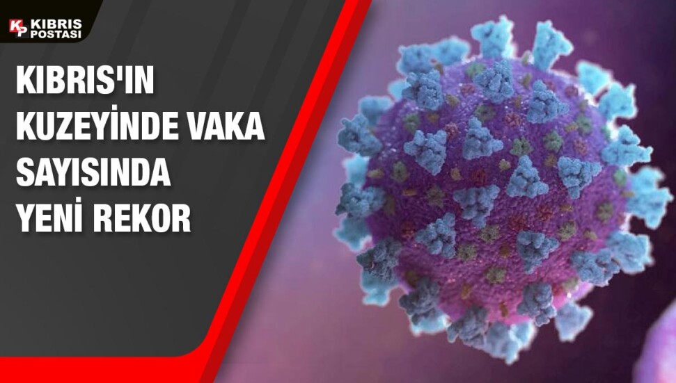 KKTC'de son 24 saatte 1001 kişinin koronavirüs testi pozitif çıktı!