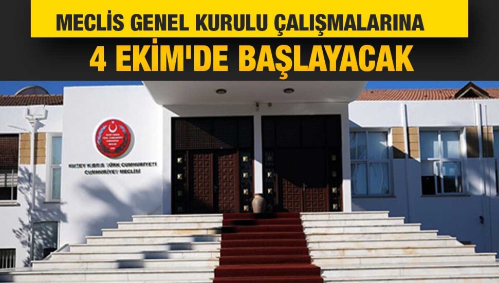Meclis 1 Ekim’de toplanıyor... Genel Kurul çalışmaları 4 Ekim’de başlayacak