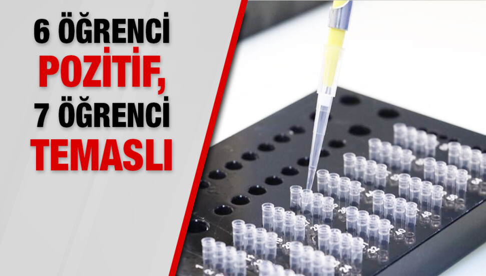 Kastamonu kampında 6 Kıbrıslı Türk öğrencinin testi pozitif çıktı