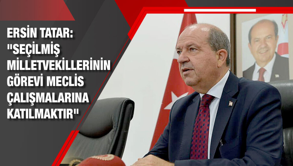 Ersin Tatar: "Nisap tartışmasını üzüntü ile izliyorum"