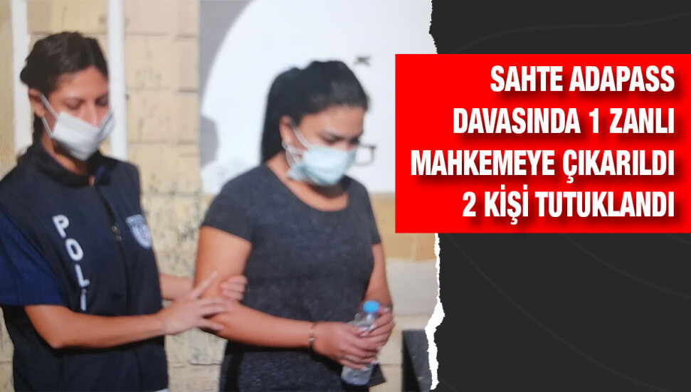 Sahte AdaPass davasında Cemaliye Mutlu tutuklandı