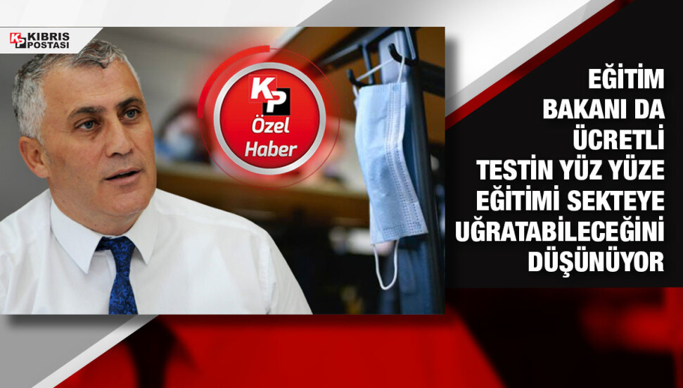 Eğitim Bakanı Amcaoğlu: “Aşılı kişiler, testlere ücretsiz ulaşmalı”