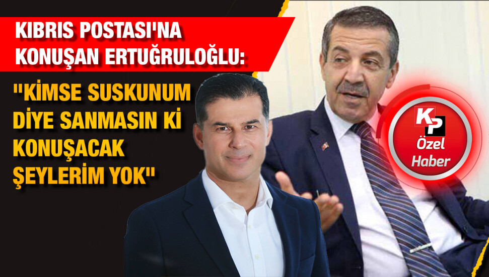 Ertuğruloğlu Kıbrıs Postası’na konuştu: “Ne münasebet müdahale! Ben şahsi fikrimi söyledim”