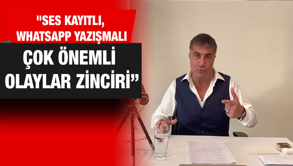 Sedat Peker'den yeni iddialar: "Sistemin nasıl çürüdüğünü açıklayacağım"