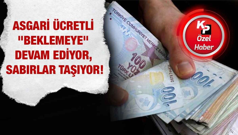 Bazı sendikalar hükümete asgari ücret konusunda Cumaya kadar ültimatom verecek!