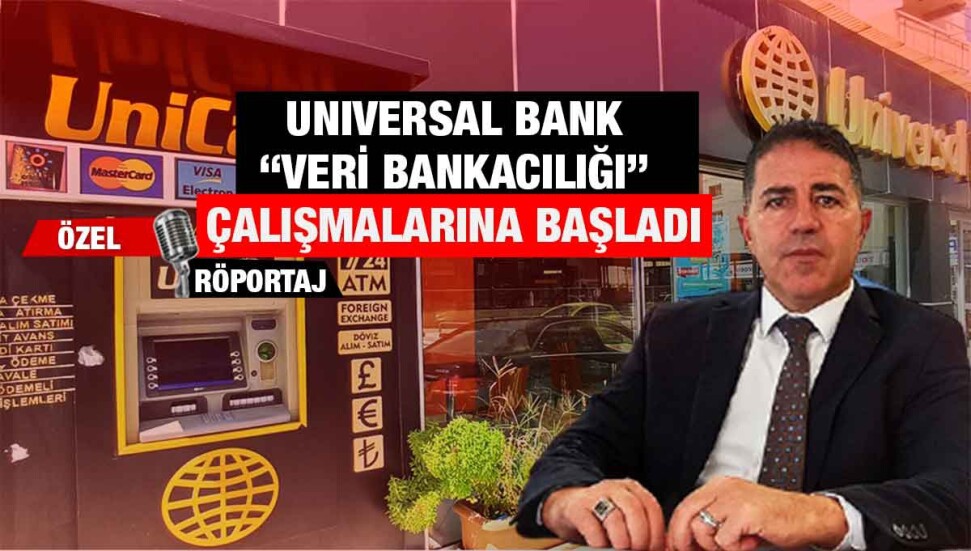 Universal Bank Genel Müdürü Mertekçi: “Bankalar artık sadece paranın danışmanı olmayacak…”