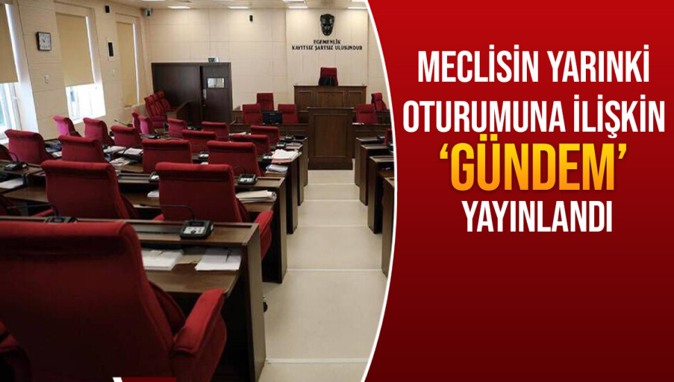 Meclisin yarınki gündemi yayınlandı fakat ‘temaslılar’ nedeniyle toplantı gerçekleşemeyebilir