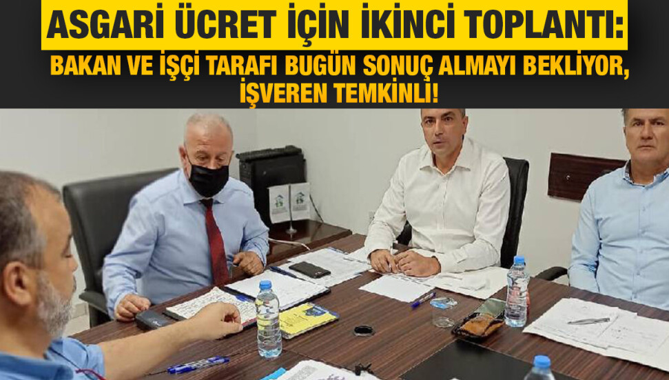 Asgari Ücret Saptama Komisyonu toplandı: Bakan ve işçi tarafı bugün sonuç almayı bekliyor, işveren temkinli