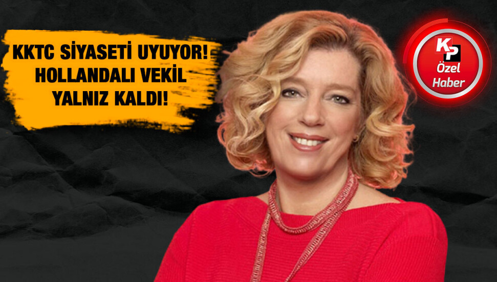 KKTC siyaseti, Hollandalı vekilin uğradığı linç girişimleri karşısında O’nu yalnız bıraktı!