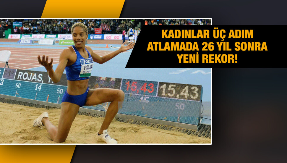 Kadınlar üç adım atlamada Venezuelalı Yulimar Rojas, dünya rekoru kırarak şampiyon oldu