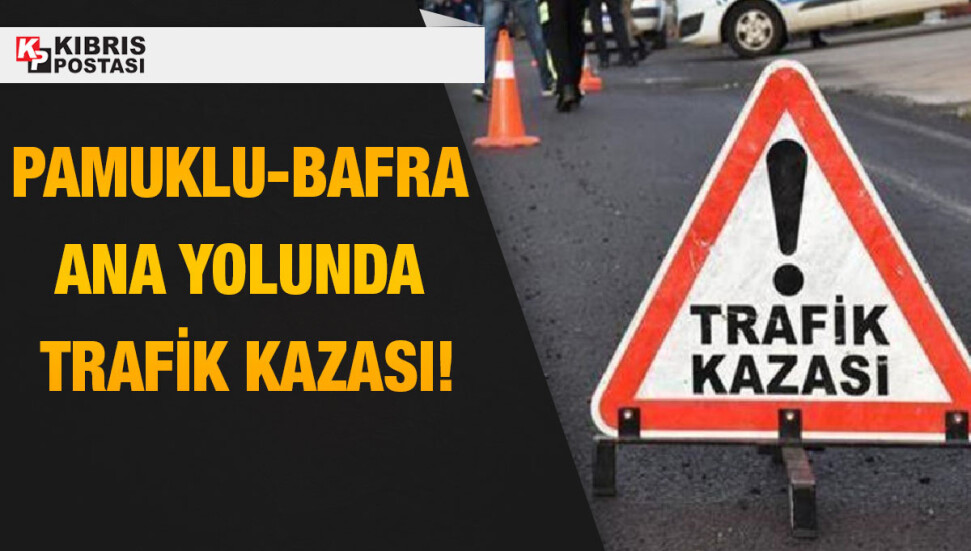 Pamuklu-Bafra ana yolunda kaza: Bir kişi yaralandı