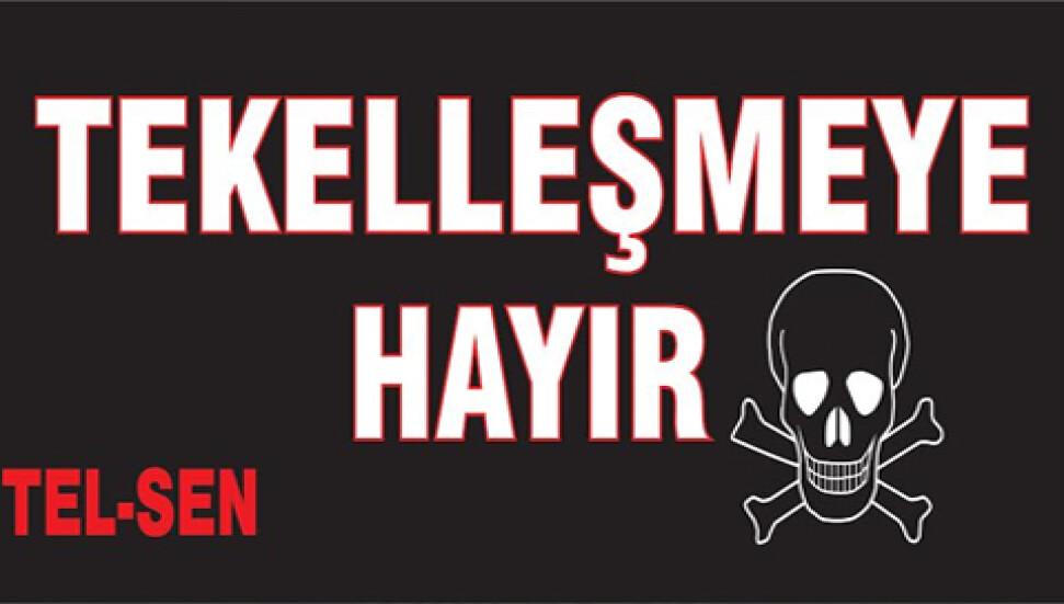 TEL-SEN: "Eylem kaçınılmaz oldu!"