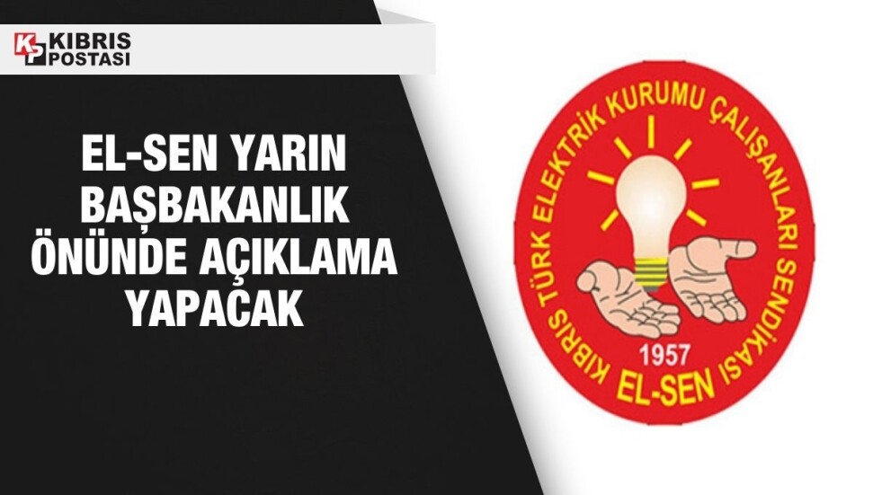 EL-SEN, yarın Başbakanlık önünde açıklama yapacak