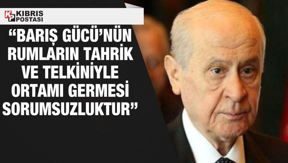 Bahçeli'den KKTC'deki yol gerginliğiyle ilgili açıklama: 'Göz yumulmayacak'