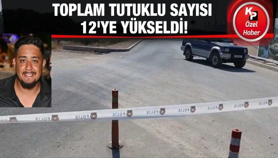Hüseyin Mavideniz cinayeti ile ilgili toplam 12 kişi tutuklandı