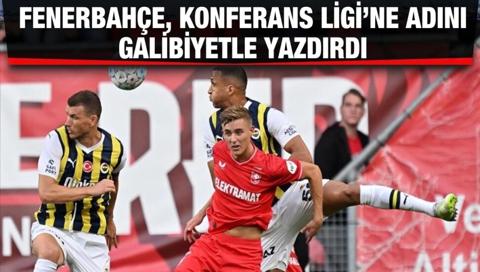 Fenerbahçe, Konferans Ligi’nde grup aşamasına yükseldi