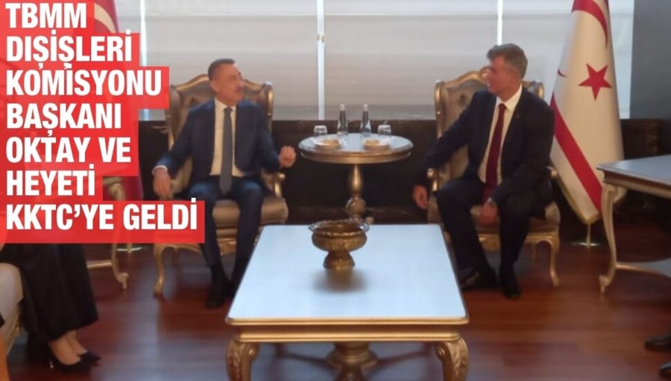 Fuat Oktay başkanlığındaki TBMM Dışişleri Komisyonu heyeti KKTC’ye geldi