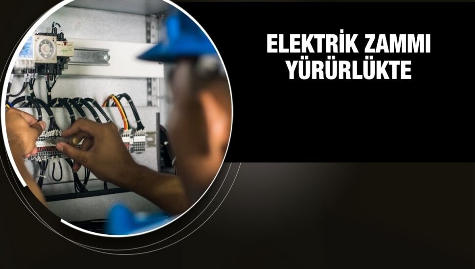 Elektrikte yeni fiyatlar bugünden itibaren yürürlükte