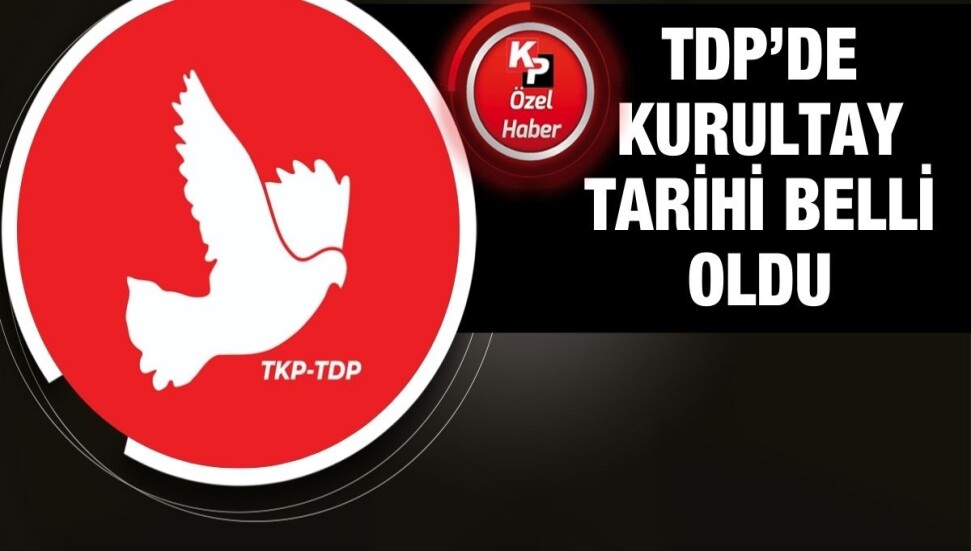 TDP Genel Başkanlığı için tek aday Zeki Çeler!