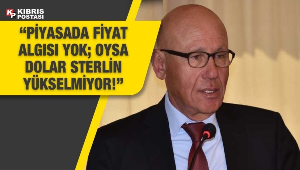 Mehmet Ali Talat: “Dolar, sterlin yükselmiyor ama fiyatlar artıyor; Olur mu böyle bir şey”