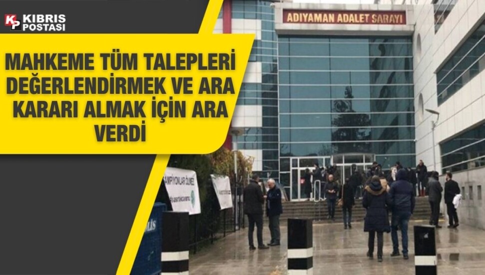 İsias Otel davası ara karara kaldı