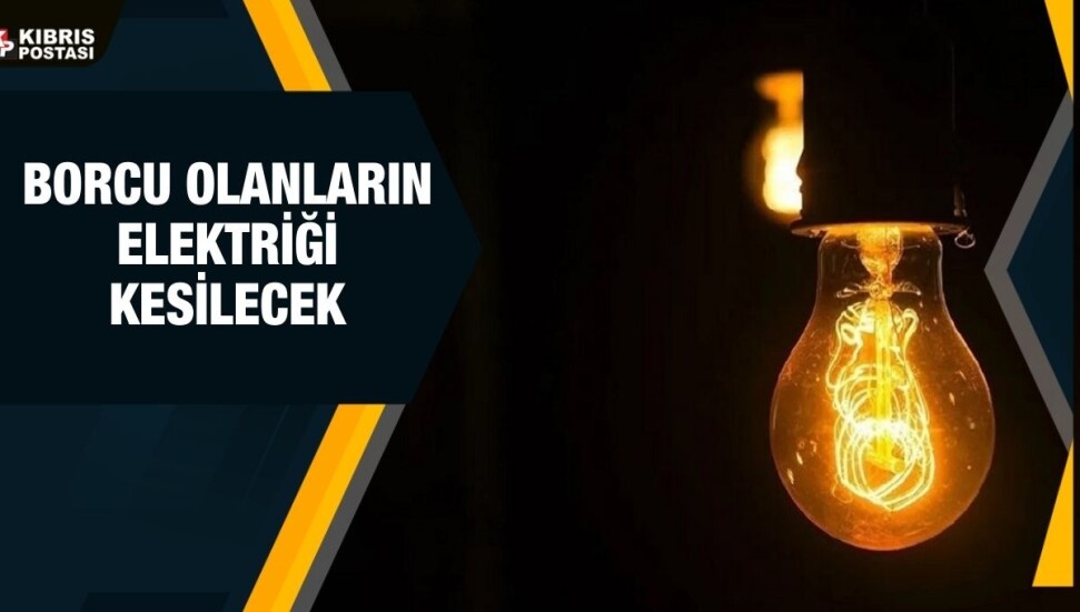 Kıb-Tek son ödemesi geçmiş abonelerin elektriğinin kesileceğini hatırlattı