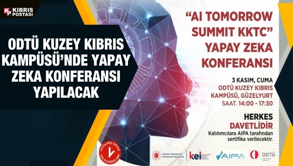 "Ai Tomorrow Summit KKTC" Yapay Zeka Konferansı yarın düzenlenecek