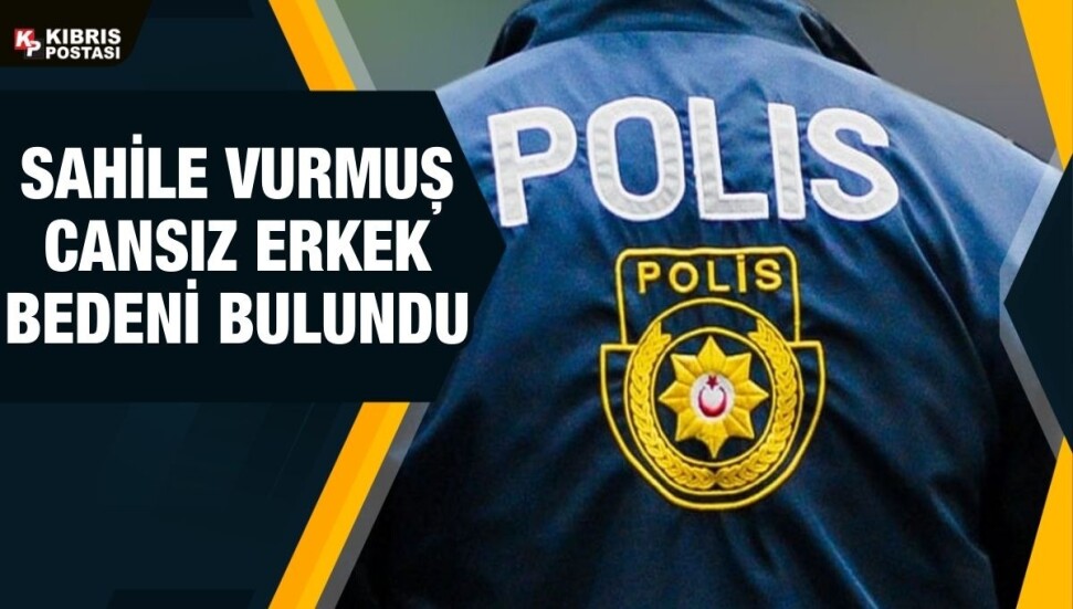 Dipkarpaz’da cansız bir erkek bedeni bulundu!