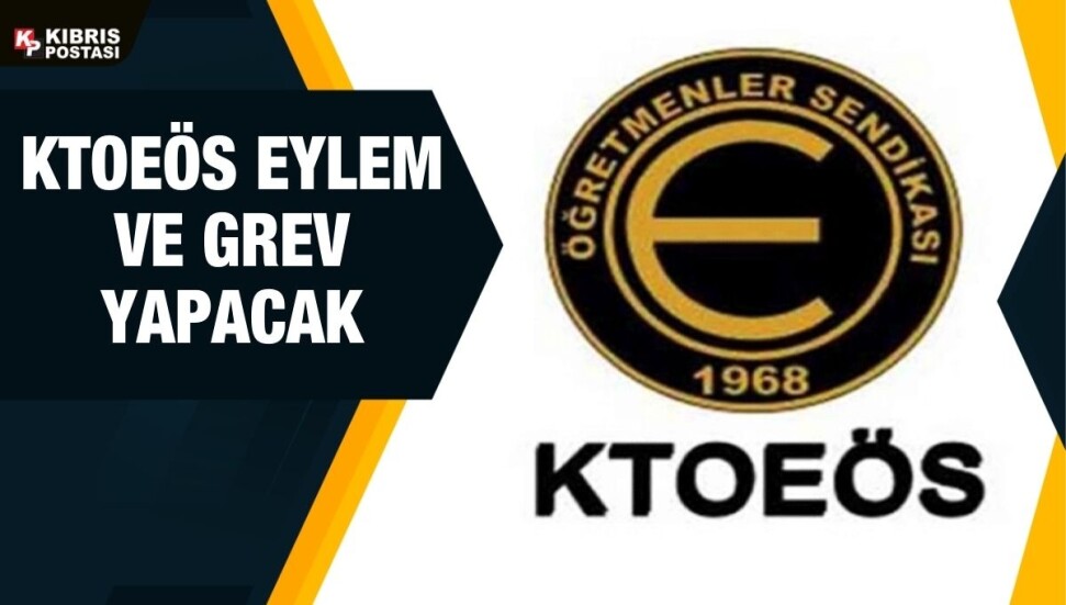 KTOEÖS bugün 7 okulda grev ve eylem yapacak